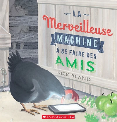 La merveilleuse machine à se faire des amis - Édition française