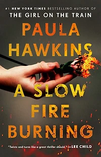 A Slow Fire Burning - Édition anglaise