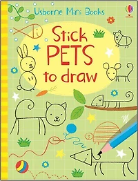 Usborne Minis:  Stick Pets To Draw - Édition anglaise