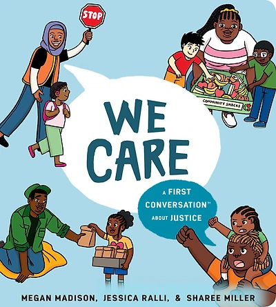 We Care: A First Conversation About Justice - Édition anglaise