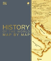 History of the World Map by Map - Édition anglaise