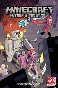Minecraft: Wither Without You Volume (Graphic Novel