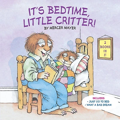 It's Bedtime, Little Critter (Little Critter) - Édition anglaise