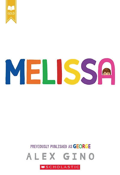 Melissa (formerly published as GEORGE) - Édition anglaise