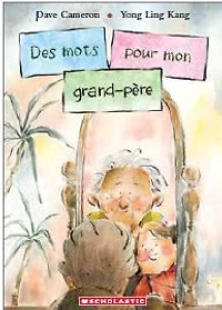 Des Mots Pour Mon Grand-Père  - French Text