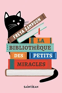 La bibliothèque des petits miracles  - French Text