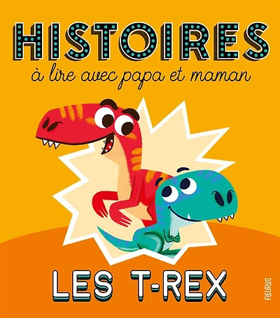 Histoires à lire avec papa et maman
