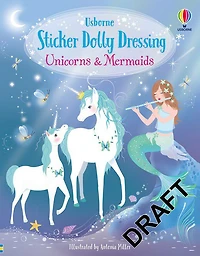 Sticker Dolly Dressing: Unicorns And Mermaids - Édition anglaise