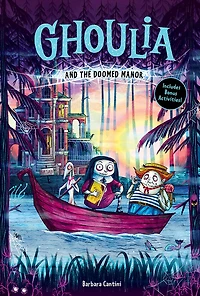 Ghoulia # 4: Ghoulia & the Doomed Manor - Édition anglaise
