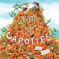 Trop de carottes! - Édition française