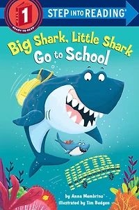 Big Shark, Little Shark Go to School - Édition anglaise