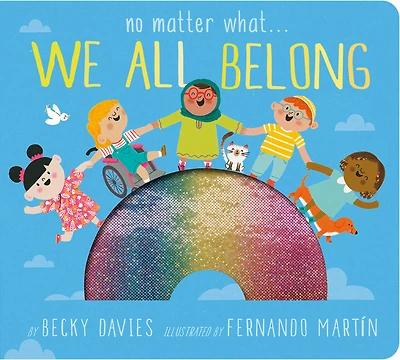 No Matter What . . . We All Belong - Édition anglaise