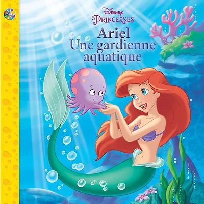 Disney: Ariel Une Gardienne Aquatique