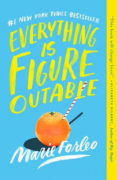 Everything Is Figureoutable - Édition anglaise