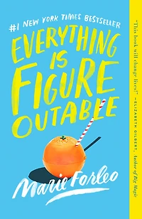 Everything Is Figureoutable - Édition anglaise