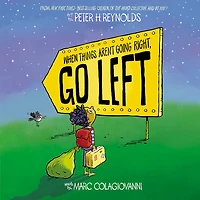 When Things Aren't Going Right, Go Left - English Edition