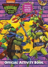 Teenage Mutant Ninja Turtles: Mutant Mayhem: The Official Activity Book - English Edition