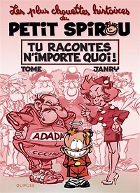Petit Spirou : Chouettes Histoires 01