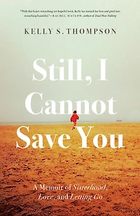Still, I Cannot Save You - Édition anglaise