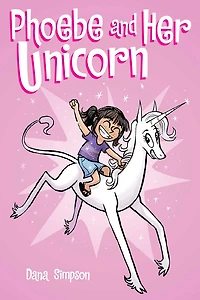 Phoebe & Her Unicorn - English Edition