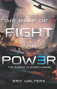 The Rule of Three: Fight for Power - Édition anglaise