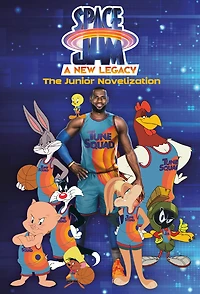 Space Jam: A New Legacy: The Junior Novelization (Space Jam: A New Legacy) - Édition anglaise