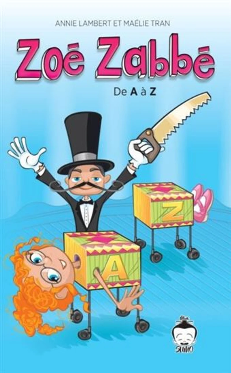 Zoe Zabbé: de A a Z - French Text