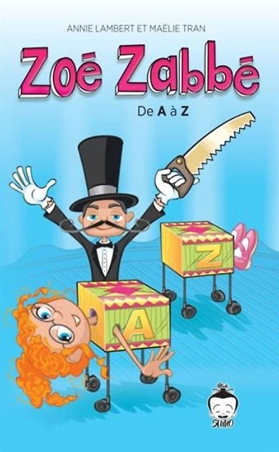 Zoe Zabbé:  de A a Z - French Text