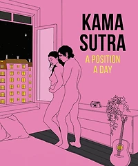 Kama Sutra A Position A Day, New Edition - Édition anglaise