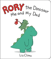 Rory The Dinosaur Me And My Dad - Édition anglaise