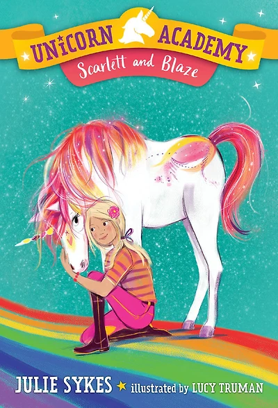 Unicorn Academy #2: Scarlett and Blaze - English Edition