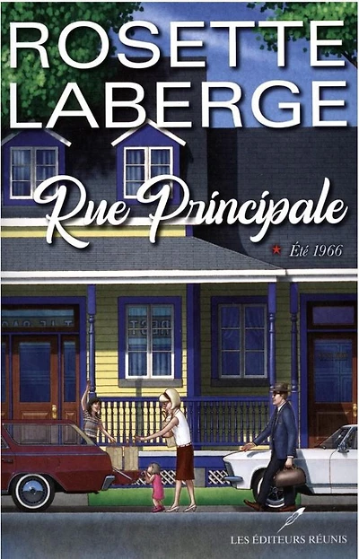 Rue Principale 01: Été 1966 - French Text
