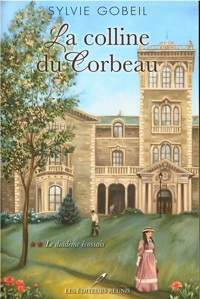 La Colline Du Corbeau 02: Le Diadème Écossais