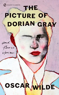 The Picture of Dorian Gray and Three Stories - Édition anglaise