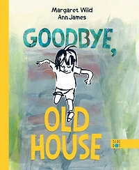 Goodbye, Old House - Édition anglaise