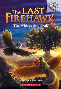The Last Firehawk #3: The Whispering Oak - English Edition
