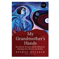 My Grandmother's Hands - Édition anglaise