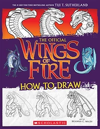 Wings of Fire: The Official How to Draw - English Edition