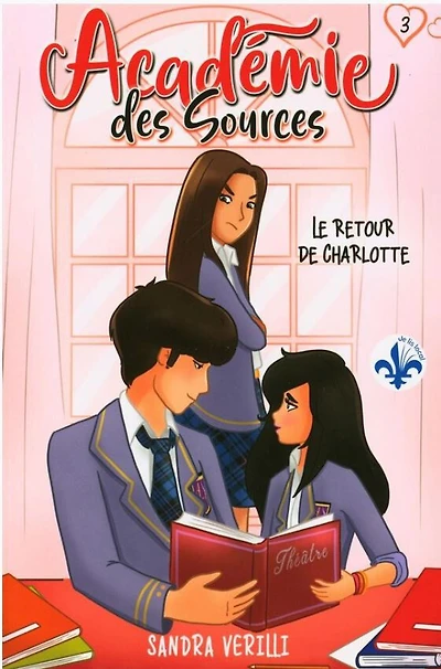 Academie Des Sources 03 - Le Retour De Charlotte - French Text
