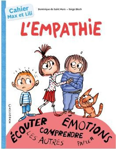 L'Empathie -  Carnet Max Et Lili