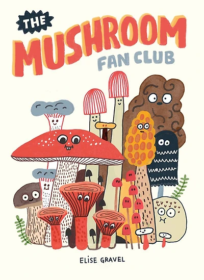 The Mushroom Fan Club - English Edition