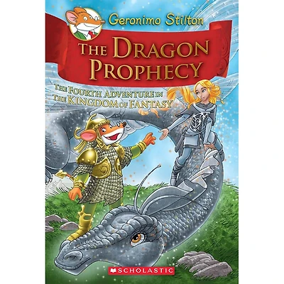 Geronimo Stilton and the Kingdom of Fantasy #4: The Dragon Prophecy - Édition anglaise