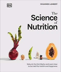The Science of Nutrition - Édition anglaise