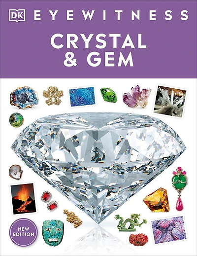 Eyewitness Crystal and Gem - Édition anglaise