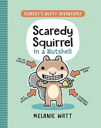 Scaredy Squirrel In a Nutshell - Édition anglaise