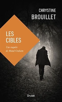Les cibles: enquete de Maud Graham - French Text