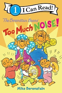 The Berenstain Bears: Too Much Noise - English Edition