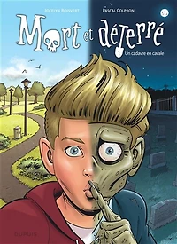 Mort Et Deterre 01 Un Cadavre En Cavale