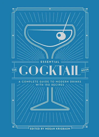 The Essential Cocktail Book - Édition anglaise