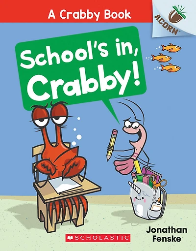 A Crabby Book #5: School's In, Crabby! - Édition anglaise